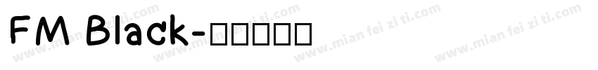 FM Black字体转换
